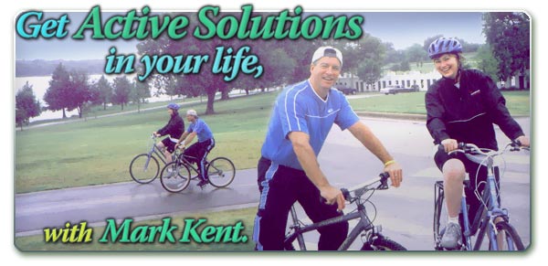 Get ACTIVE SOLUTIONS in your life with Mark Kent.